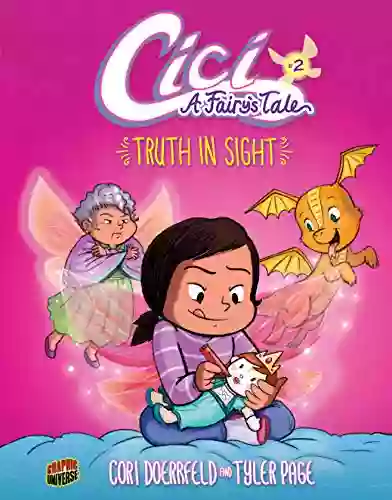 Truth In Sight: 2 (Cici: A Fairy S Tale)