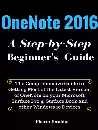 OneNote 2016: A Step By Step Beginner S Guide