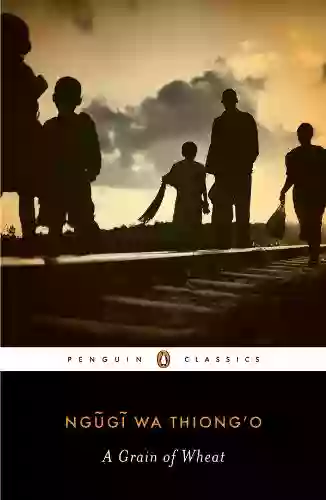 A Grain of Wheat (Penguin African Writers 2)