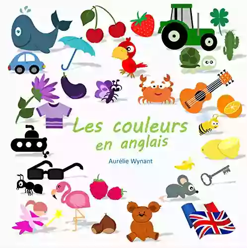 Les Couleurs En Anglais Laura Zarrin