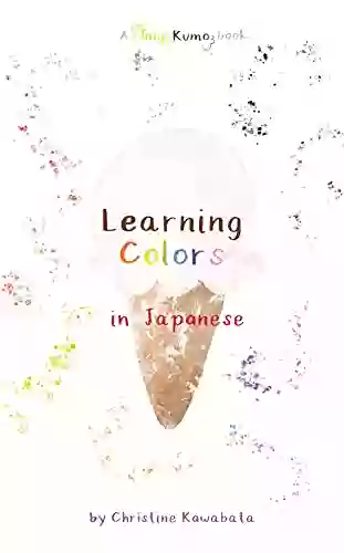 Learning Colors In Japanese Christine Kawabata