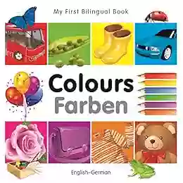 My First Bilingual Colours (English German) (German Edition)