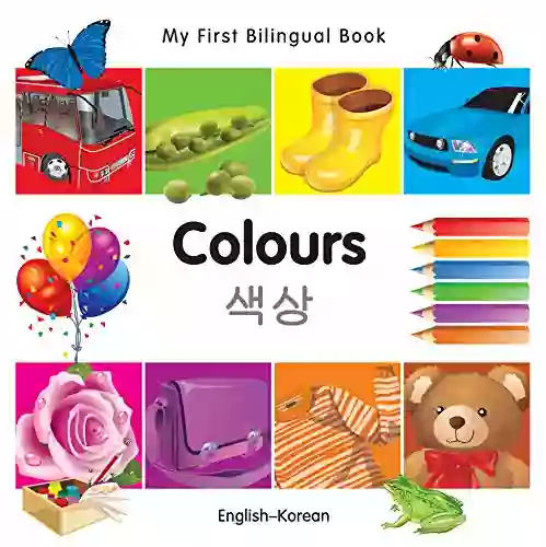 My First Bilingual Colours (English Korean)