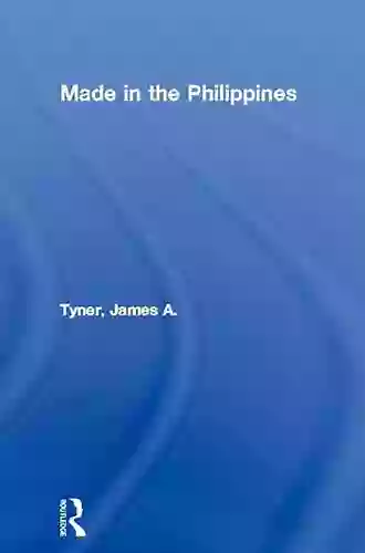 Made In The Philippines (Routledge Pacific Rim Geographies 5)