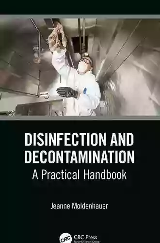 Disinfection And Decontamination: A Practical Handbook