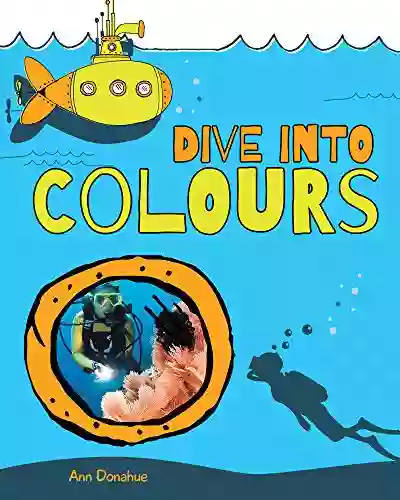 Dive Into Colours Ann Donahue