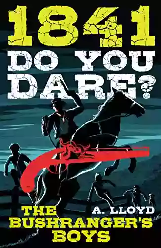 Do You Dare? Bushranger S Boys