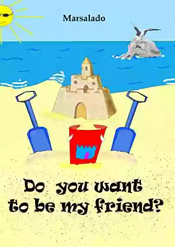 Do you want to be my friend?