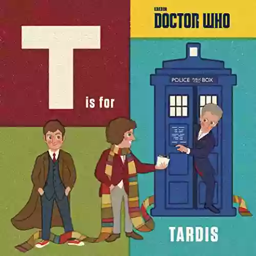 Doctor Who: T Is For TARDIS