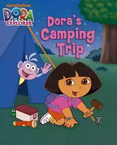 Dora S Camping Trip (Dora The Explorer)