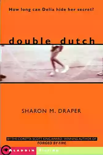 Double Dutch (Aladdin Fiction) Sharon M Draper