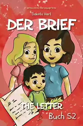 Der Brief: The Letter (German Library: Dual Language For Beginners 52)