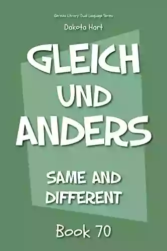 Gleich Und Anders: Same And Different (German Library: Dual Language For Beginners 70)