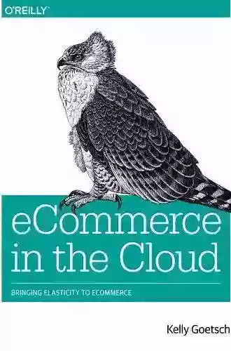 ECommerce In The Cloud: Bringing Elasticity To ECommerce