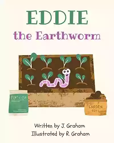 Eddie The Earthworm Harry Fairhead