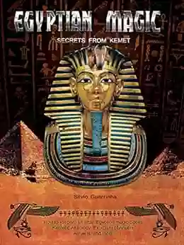 Egyptian Magic: Secrets from Kemet