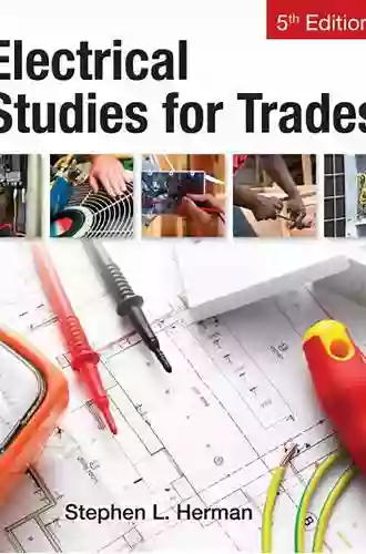 Electrical Studies For Trades Stephen L Herman