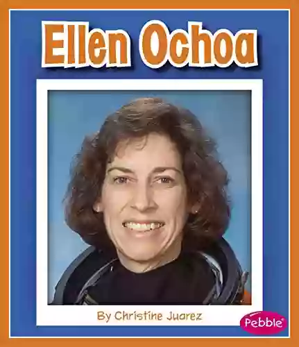 Ellen Ochoa (Great Hispanic and Latino Americans)