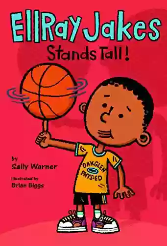 EllRay Jakes Stands Tall Sally Warner