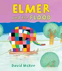 Elmer And The Flood David McKee