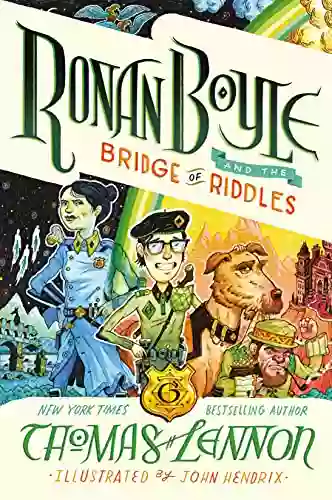 Ronan Boyle And The Bridge Of Riddles (Ronan Boyle #1)