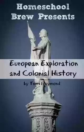 European Exploration And Colonial History: Fourth Grade Social Science Lesson Activities Discussion Questions And Quizzes