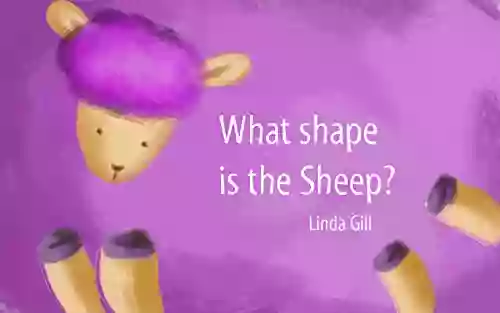 Baby Book: What Shape Is The Sheep : (Beginner Reader Early Learning Children S Kids Early Readers Moral Stories For Kids Funny Story)