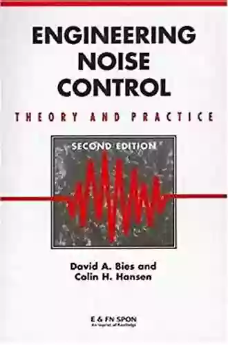 Engineering Noise Control: Theory And Practice