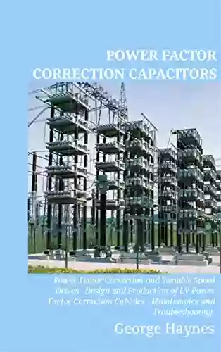 Power Factor Correction Capacitors: Guidelines For The Plant Supervisor And Engineer