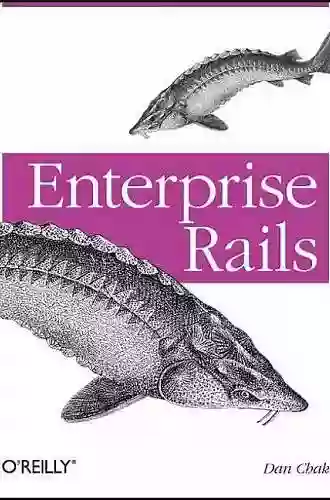 Enterprise Rails Dan Chak