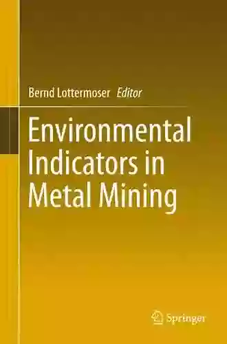 Environmental Indicators In Metal Mining