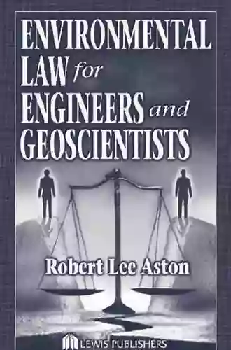 Environmental Law for Engineers and Geoscientists