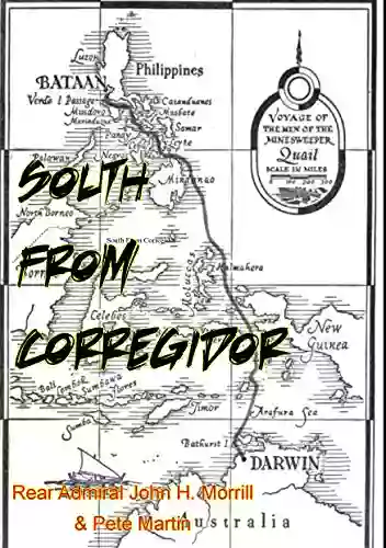 South From Corregidor Illustrated Edition