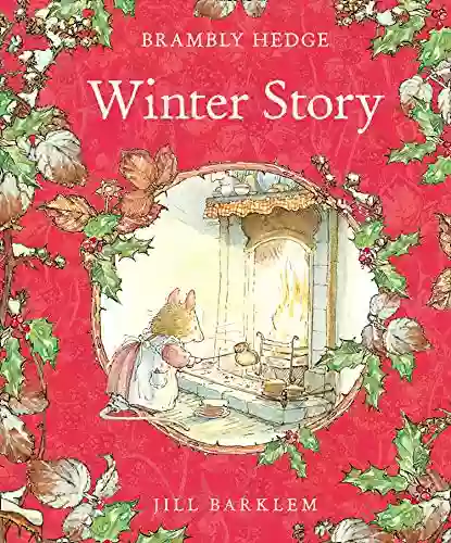 Winter Story (Brambly Hedge) Jill Barklem