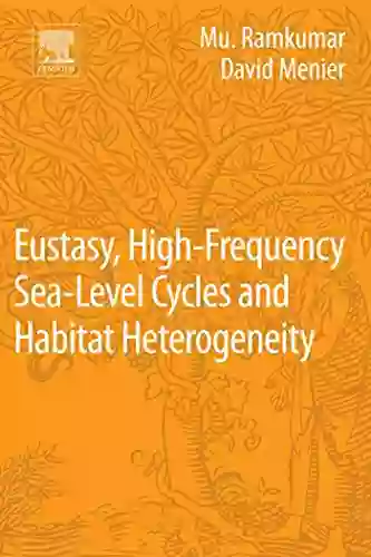 Eustasy High Frequency Sea Level Cycles And Habitat Heterogeneity