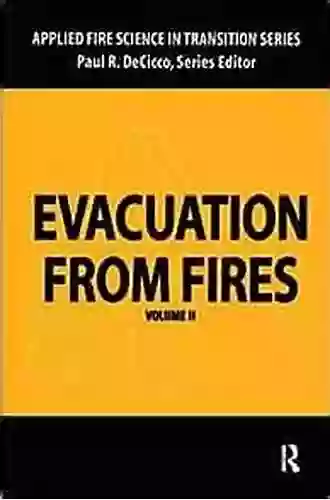 Evacuation From Fires (Applied Fire Science In Transition 2)