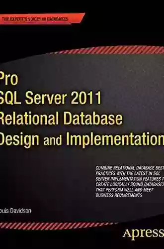 Pro SQL Server 2012 Relational Database Design And Implementation (Expert S Voice In SQL Server)