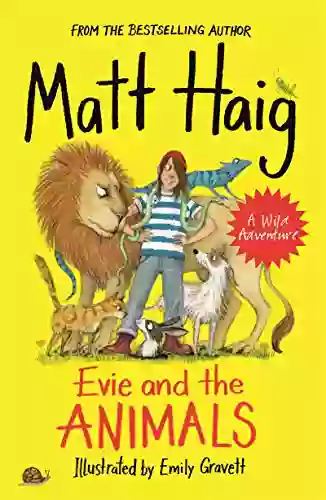 Evie and the Animals Matt Haig