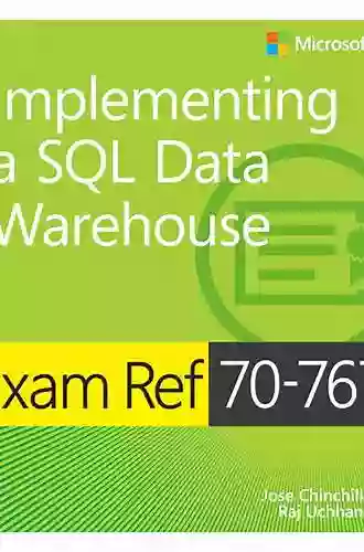 Exam Ref 70 767 Implementing A SQL Data Warehouse