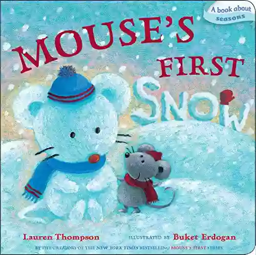 Mouse S First Snow (Classic Board Books)