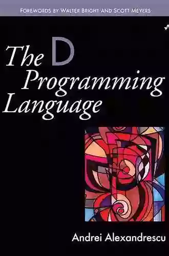 D Programming Language The Andrei Alexandrescu