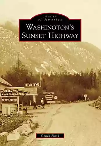 Washington S Sunset Highway (Images Of America)