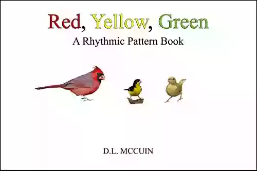 Red Yellow Green: A Rhythmic Pattern