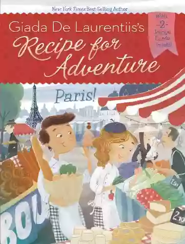 Paris #2 (Recipe for Adventure) Giada De Laurentiis