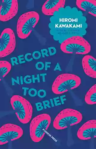 Record Of A Night Too Brief (Japanese Novellas 3)