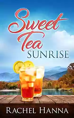 Sweet Tea Sunrise (Sweet Tea B B 2)