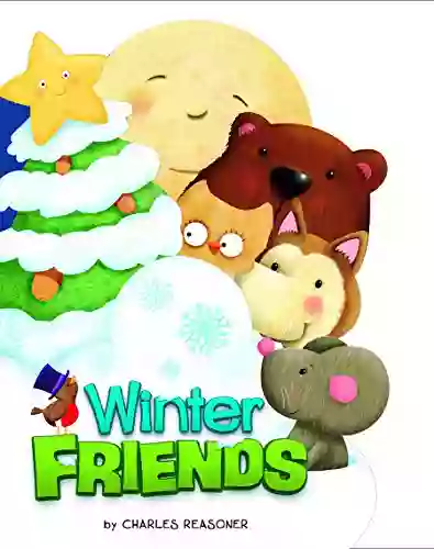 Winter Friends (Charles Reasoner Holiday Books)