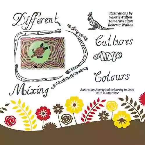 Different Cultures Mixing Colours: Australian Aboriginal Colouring in with a Difference