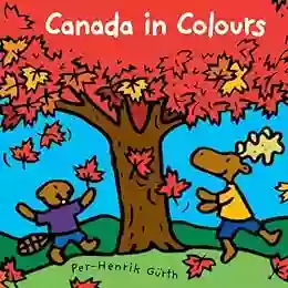 Canada In Colours (Canada Concepts)