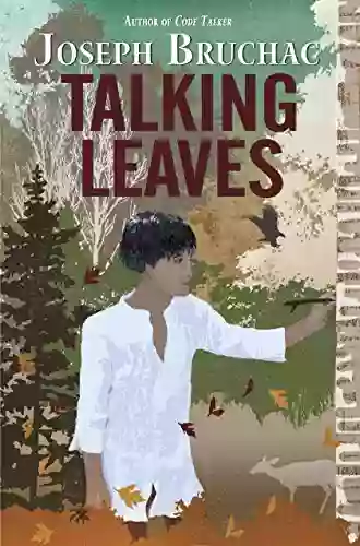 Talking Leaves Joseph Bruchac